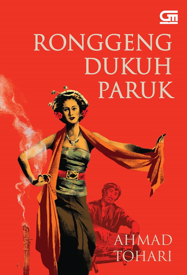 Ronggeng Dukuh Paruk (Hard Cover)